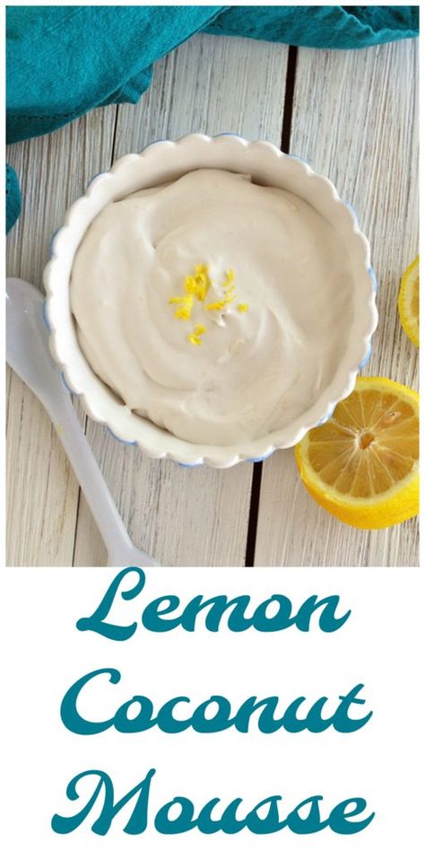 Creamy and smooth Lemon Coconut Mousse has mild hints of coconut and lots of lemon flavor. Vegan, gluten free and paleo. Super easy too! Healthy Desserts Coconut Milk, Coconut Mousse Recipe, Desserts With Coconut Milk, Coconut Milk Mousse, Coconut Milk Dessert, Coconut Milk Pudding, Whole 30 Dessert, Coconut Mousse, Eggless Desserts