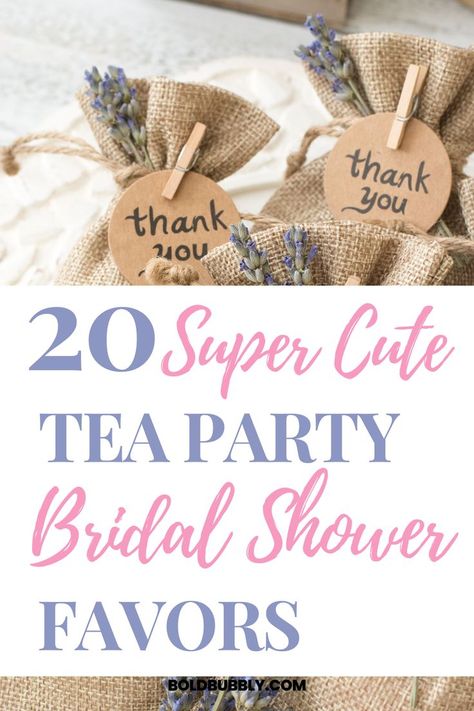 tea party bridal shower favors Tea Shower Favors, Tea Party Baby Shower Favors, Cute Tea Party, Tea Party Bridal Shower Favors, Tea Bridal Shower Favors, Bridal Shower Tea Party Theme, Tea Party Wedding Shower, Bridal Shower Favors Diy, Tea Wedding Favors