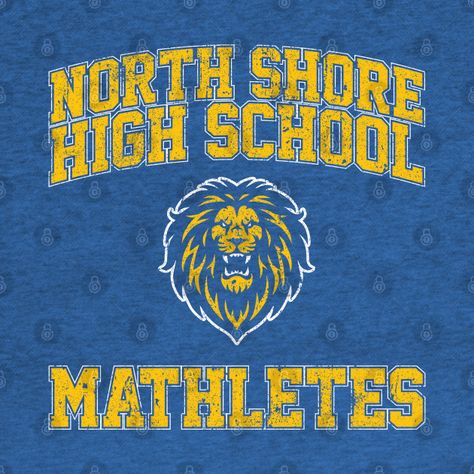 North Shore High School Mathletes - Mean Girls - T-Shirt | TeePublic High School Classes, Girl Posters, High School Musical, Girl Stickers, North Shore, Mean Girls, Tapestry Design, Custom Magnets, Girls Tshirts