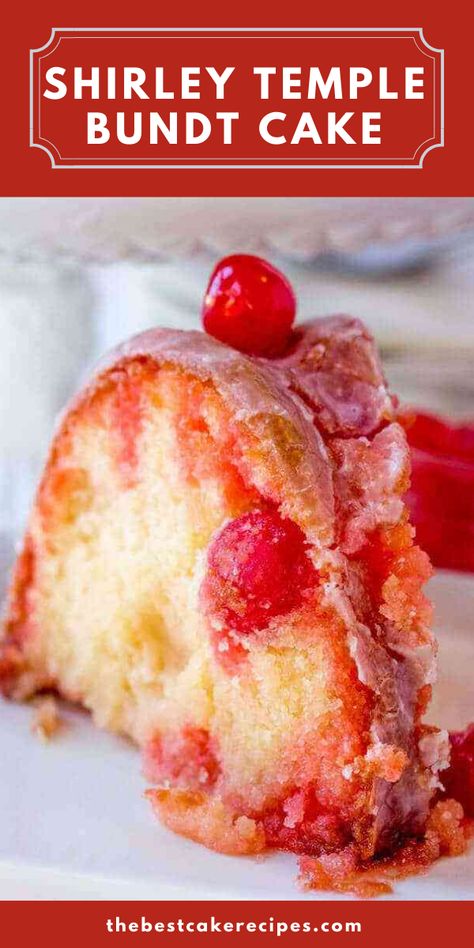 Shirley Temple Bundt Cake, You Got To Be Kidding Me Cake, Cherry Pound Cake Maraschino, Tart Cherry Cake, Cherry Lemon Sundrop Pound Cake, Shirley Temple Pound Cake, Maraschino Cherry Cake Recipe, Sugar Free Bundt Cake Recipes, Hawaiian Roll Bundt Cake