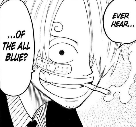 Ever hear of the All Blue? One Piece Panels, One Piece Au, Oda Eiichiro, Luffy Zoro Sanji, Wan Pīsu, The Surgeon, Sanji Vinsmoke, Drawing Guides, Vinsmoke Sanji