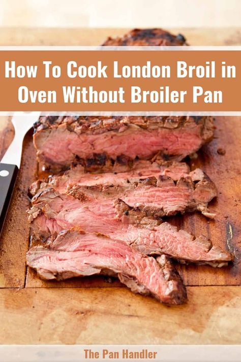 Baked London Broil, London Broil In The Oven, London Broil Oven, Cook London Broil, London Broil Marinade, Steak Toppings, Grilled London Broil, Pork Tenderloin Marinade, Cooking London Broil