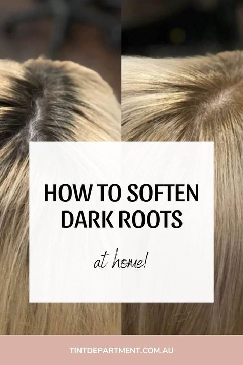 How To Soften The Look Of Harsh Regrowth - Tint Department Highlight Touch Up Hair Roots, Diy Dark Roots Blonde Hair At Home, Dark Root With Blonde Balayage, How To Lighten Roots At Home, Highlighting Your Own Hair At Home, Best At Home Hair Color For Blondes, Root Color For Blondes, Growing Blonde Out, Dark Blonde With Dark Roots