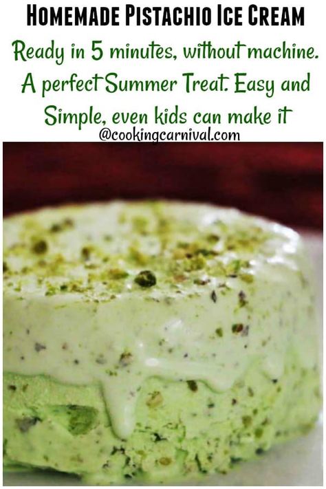 Pista Ice Cream | Homemade Pistachio Ice cream without Machine Ice Cream Without Machine, Pista Ice Cream, Homemade Pistachio Ice Cream, Punkin Pie, Pie Milkshake, Video Cake, Exciting Recipes, Churn Ice Cream, Kulfi Recipe