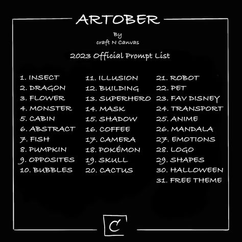 2023 Official Prompt List for Artober from Craft n Canvas Drawtober Prompts, Artober 2023, Sketching Skills, Improve Drawings, Drawing Challenges, Long Art, Prompt List, Art Challenges, Drawing Sketching