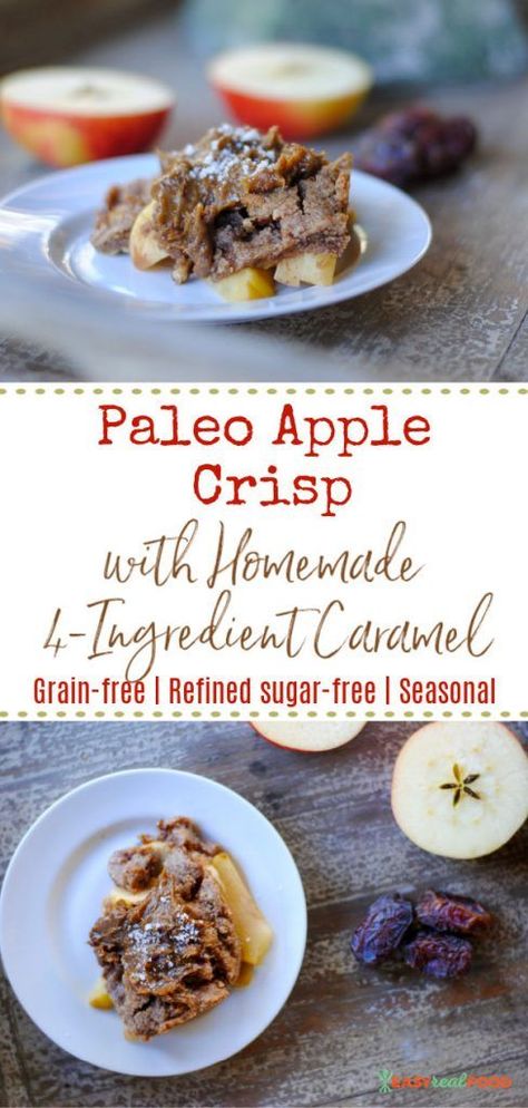 A delicious grain-free Paleo apple crisp that combines real foods as the toppings and is sweetened with maple syrup. This healthy fall recipe is then paired with a creamy dairy-free homemade 4 ingredient caramel for a simply seasonal recipe. Use up those apples from apple picking with this easy recipe! #grainfree #grainfreeliving #grainfreedessert #refinedsugarfree, #seasonal Apple Crisp Vegan, Winter Holiday Desserts, Paleo Apple Crisp, Vegan Apple Crisp, Paleo Apple, Healthy Apple Crisp, Guilt Free Dessert, Apple Crisp Recipes, Healthy Apple