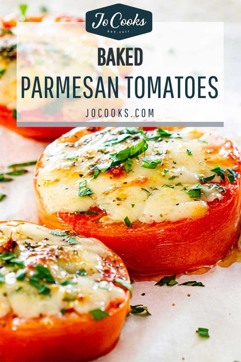 Baked Parmesan Tomatoes - This simple and cheesy snack is made with a few ingredients and 15 minutes. It's the last-minute side dish of your dreams! #parmesan #tomatoes #recipe Baked Tomato Recipes, Parmesan Tomatoes, Tomato Side Dishes, Baked Parmesan Tomatoes, Unique Appetizers, Cheesy Snack, Tomato Dishes, Jo Cooks, Tomatoes Recipe