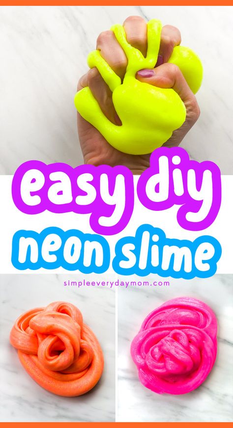 Neon Slime Recipe With Contact Solution | This easy slime is the best recipe for kids since it's not messy and is super stretchy! It's simple to make with baking soda, Elmer's clear glue, acrylic paint and contact lens solution. #neonslime #slime #slimerecipes #basicslime #easyslime #stem #kids #kidscrafts #kidsactivities #kidsactivity #simpleeverydaymom #stretchyslime #elementary #ece Neon Activities For Kids, Easy Fluffy Slime Recipe, Fluffy Slime Recipe, Easy Kid Activities, Slime Ingredients, Pretty Slime, Contact Solution, Recipe For Kids, Contact Lens Solution