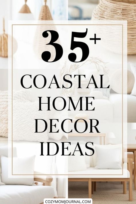 35+ coastal home decor ideas with natural textures and neutral tones. Coastal Mediterranean Decor, Coastal Home Aesthetic, Pottery Barn Coastal, Modern Beach House Interior, Coastal Casual Living Room, Coastal Mediterranean, Coastal Color Palette, Minimalist Coastal, Ocean Hues