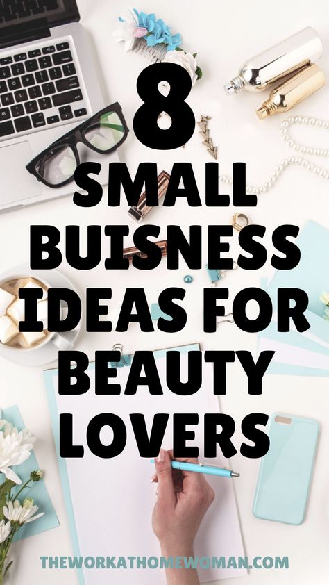 8 Types of Beauty Careers You Can Do from Home Home Buissnes Ideas, Make Up Bussines, Buissnes Ideas From Home, Make Up Business Ideas, Best Buissnes Ideas, Beauty Business Ideas Products, Small Beauty Business Ideas, Makeup Small Business, How To Start A Makeup Business