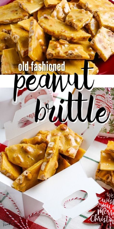 Candy For Christmas, Homemade Peanut Brittle, Upstate Ramblings, Peanut Brittle Recipe, Butter Candy, Easy Gift Idea, Old Fashioned Recipe, Xmas Candy, Treats Christmas