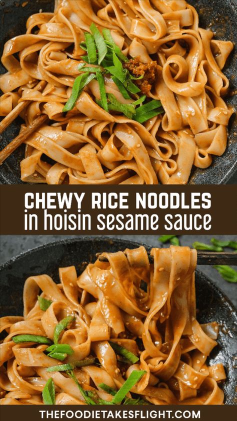 Chewy Rice Noodles in Hoisin Sesame Sauce Sesame Rice Noodles, Gluten Free Hoisin Sauce, Thick Rice Noodles, Vegan Noodles Recipes, Sesame Rice, Rice Noodle Recipes, Asian Noodle Recipes, Prep Meals, Homemade Sauce Recipes