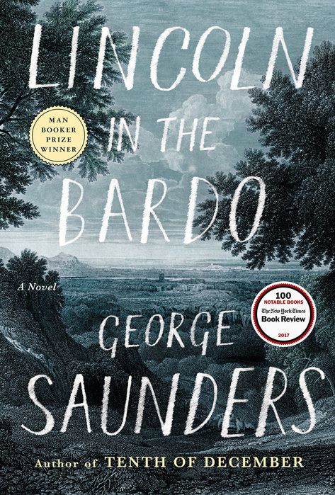 Here are the 5 books you need to read this summer, according to Bill Gates George Saunders, Lincoln In The Bardo, Books Of The Year, Booker Prize, Best Audiobooks, Pulitzer Prize, Historical Fiction Books, Book Challenge, Best Novels