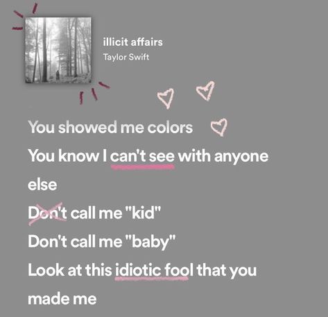 Annotated Taylor Swift Lyrics, Harry Taylor, Illicit Affairs, Taylor Core, Swift Aesthetic, Heart Exploding, Taylor Lyrics, Im Lonely, Country Pop