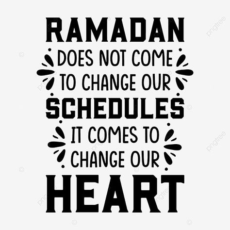 Ramadan Kareem Messages, Message For Ramadan, Ramazan Kareem Calligraphy, Ramzan Kareem Calligraphy, 2nd Friday Of Ramadan Quotes, Ramadan Images And Quotes, Ramdan Quote English, Ramadhan Kareem Quotes, Day 8 Ramadan