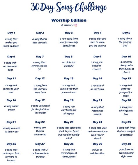 I for one love Instagram challenges, but never found one for worship music... so I decided to make one! Enjoy! :) Worship Songs List, Instagram Challenges, Prayer Journal Prompts, Music Challenge, 30 Day Song Challenge, Music Journal, Song Challenge, Praise And Worship Songs, Bible Study Plans