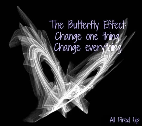 The butterfly effect : Change one thing,  Change everything. Chaos Theory Tattoo, Butterfly Metaphor, Butterfly Effect Theory, Butterfly Effect Tattoo, Party Tattoos, The Butterfly Effect, Tattoo Butterfly, Butterfly Quotes, Business Vision