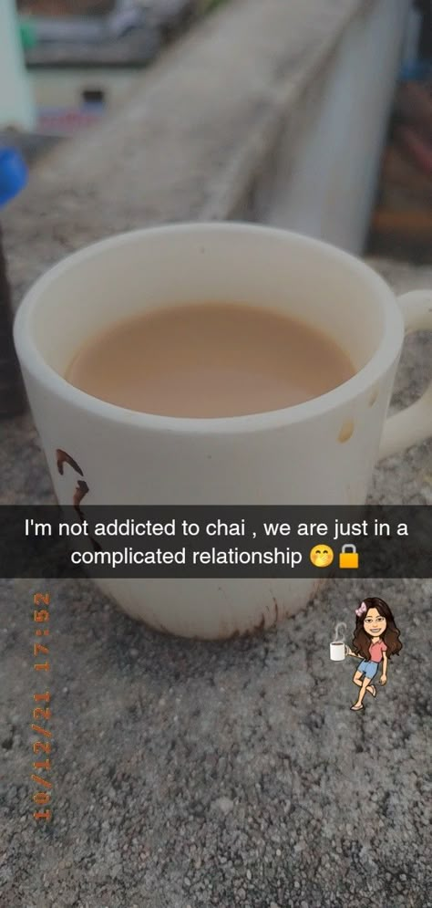 Chai Snap, Tea Snap, Study Snap, Creative Snapchats, Gods Grace Quotes, Tea Lover Quotes, Chai Lover, Chai Quotes, New Shayari