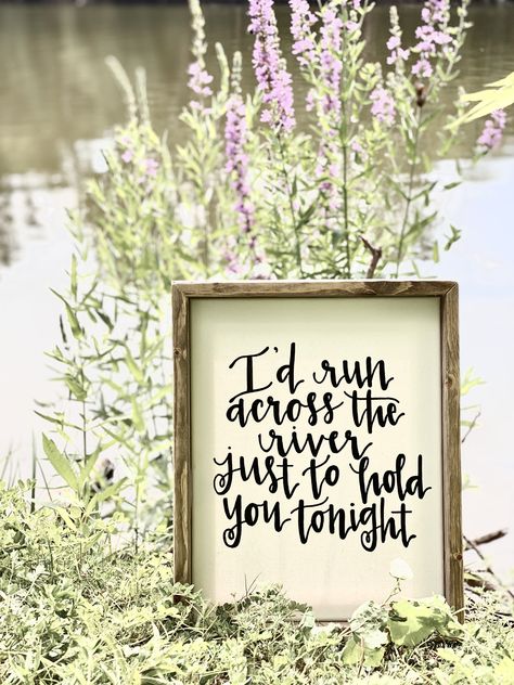 Tyler Childers Lyrics Quotes, Tyler Childers Lyrics, River Lyrics, Song Lyric Signs, Tyler Childers, Mountain Mama, Stock Background, Handmade Sign, Wall Hanging Diy