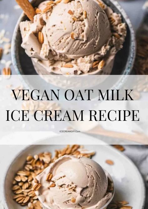 Vegan Oat Milk Ice Cream Recipe - Ice Cream DIY | Ice Cream Recipes From Scratch Oat Milk Ice Cream Recipe, Oat Milk Ice Cream, Milk Ice Cream Recipe, Banana Pudding Ice Cream, Ice Cream Diy, Milkshake Recipe Easy, Oat Milk Recipe, Vegan Ice Cream Recipe, Pudding Ice Cream