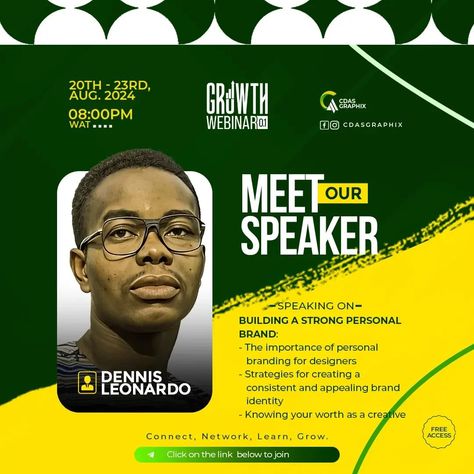 🎤Meet Our Speaker: Dennis Leonardo🎤 We're thrilled to introduce Dennis Leonardo, a powerhouse in personal branding and a key speaker at our upcoming webinar! With years of experience helping individuals and businesses elevate their brands, Dennis will be sharing invaluable insights on "Building a Strong Personal Brand." Get ready to learn the secrets behind creating a brand that truly stands out and resonates in today's competitive landscape. 🗓️ Date: August 20-23, 2024 📍 Platform: Telegr... Webinar Flyer Design, Webinar Flyer, Webinar Design, Flyer Inspiration, Product Inspiration, Knowing Your Worth, Personal Brand, Graphic Designs, Creating A Brand