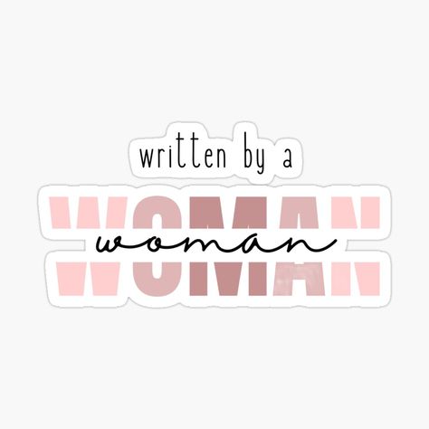 Get my art printed on awesome products. Support me at Redbubble #RBandME: https://www.redbubble.com/i/sticker/aesthetic-pink-written-by-a-woman-motivational-books-quote-by-AestHenni17/164808148.EJUG5?asc=u Written By A Woman, Sticker Aesthetic, Redbubble Stickers, Motivational Books, Color Quotes, Aesthetic Pink, Quote Stickers, Book Quotes, Written By