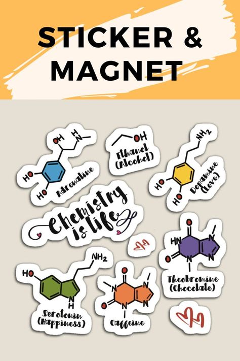 Colorful chemistry is life sticker and magnet for science lovers, coffee lovers and chocolate lovers. To personalize your planner, calendar, water bottles, laptop, tablet, notebook, phone and scrapbook. It can be given as Birthday or Christmas gift to your best friends, relatives, boy friend or girl friend, chemistry students, chemistry teachers, physics, and biology geek! My favorite molecules! neurotransmitter, emotion molecules, theobromine, beer, dopamine, happiness, serotonin, adrenaline Chemistry Inspired Art, Chemistry Labels Aesthetic, Chemistry Scrapbook Ideas, Chemistry Aesthetic Project, Chemistry Project Ideas Aesthetic, Chemistry Practical File Cover Design, Chemistry Cover Page Design Aesthetic, Science Chemistry Art, Chemistry Stickers Printable