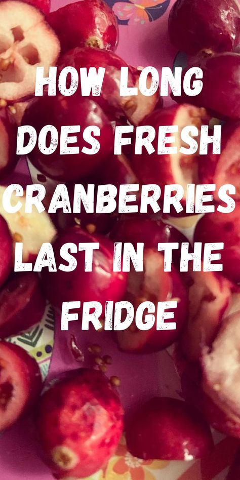 Cranberries How To Freeze Cranberries, Uses For Fresh Cranberries, What Can I Do With Fresh Cranberries, Ideas For Fresh Cranberries, How To Cook Fresh Cranberries, Things To Do With Cranberries, How To Use Fresh Cranberries, Recipes For Fresh Cranberries, Fresh Cranberries What To Do With