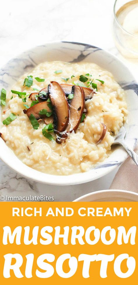 Mushroom Risotto - Immaculate Bites #easy #recipes #creamy #parmesan #chicken #rice #dinner Vegetarian Risotto, Easy Risotto, Vegan Risotto, Mushroom Risotto Recipes, Tomato Risotto, Dried Mushrooms, Mushroom Risotto, Risotto Recipes, Creamy Mushrooms