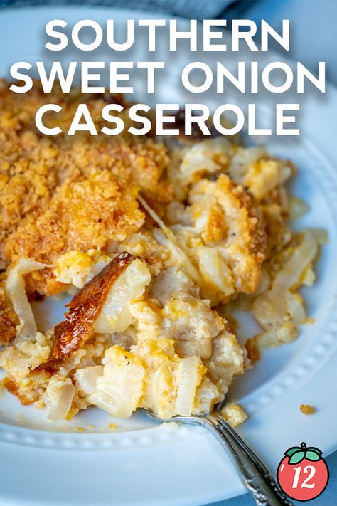 Southern Sweet Onion Casserole | 12 Tomatoes Southern Sweet Onion Casserole 12 Tomatoes, Southern Sweet Onion Casserole, Sweet Onion Casserole, Veggie Casseroles, Cooking Veggies, Onion Casserole, Tomatoes Recipes, Southern Comfort Food, 12 Tomatoes Recipes