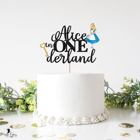 Alice In Onederland Cake, Alice In Wonderland Cake Topper, Onederland Cake Topper, Onederland Cake, Alice In Onederland, Alice In Wonderland Cake, Alice In Wonderland Birthday Party, Wonderland Birthday Party, Wonderland Cake