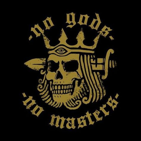 No Gods No Masters Tattoo, Fall Shirt Ideas, No Gods No Masters, Handpoke Tattoo, Tshirt Custom, Skeleton Art, Graphic Tshirt Design, Fall Shirt, Tattoo Stencils