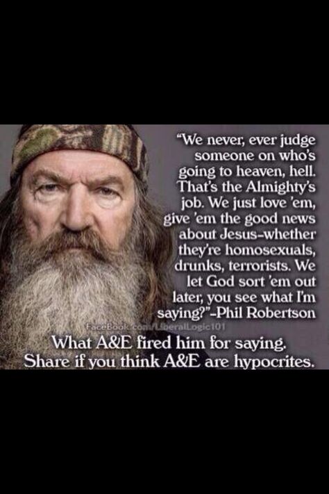 Dynasty Quotes, Duck Dynasty Quotes, Biblical Facts, Phil Robertson, Robertson Family, Witty Sayings, What I Like About You, Patriotic Quotes, Duck Commander