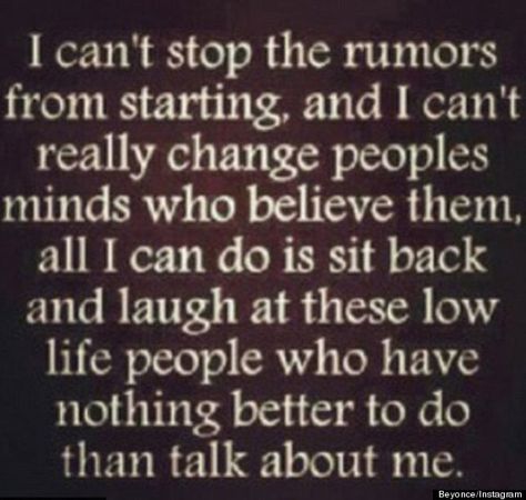 that right Quotes About Rumors, People Quotes, A Quote, True Words, The Words, Great Quotes, Talk To Me, Wisdom Quotes, True Quotes