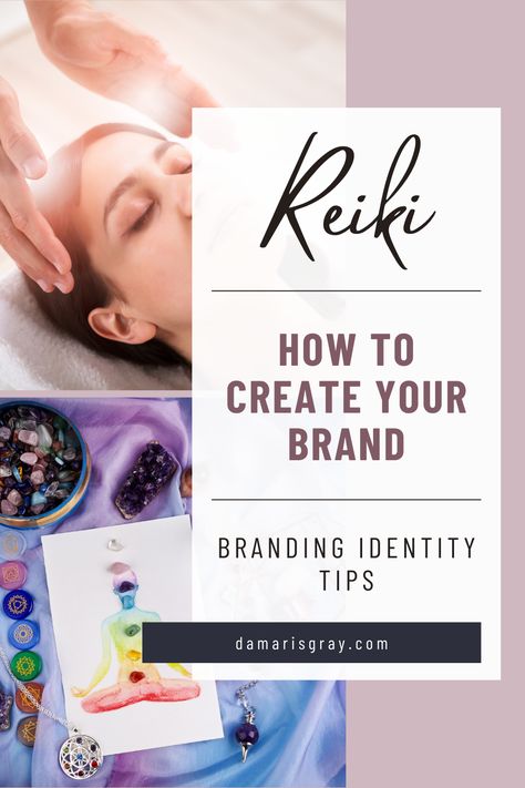 How to create a strong brand for your reiki practice reiki marketing blog What Is Reiki, Branding Guide, Reiki Healer, Brand Voice, Your Values, Reiki Healing, A Business, Reiki, Brand Identity