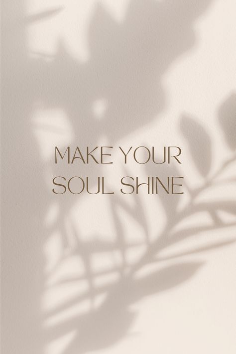 Do What Makes Your Soul Shine, Friday Aesthetic Quotes, Blond Quotes, Boho Sayings, Soulful Aesthetic, Natural Care Products, Shine Quotes, Soulful Quotes, Beauty Quotes Inspirational