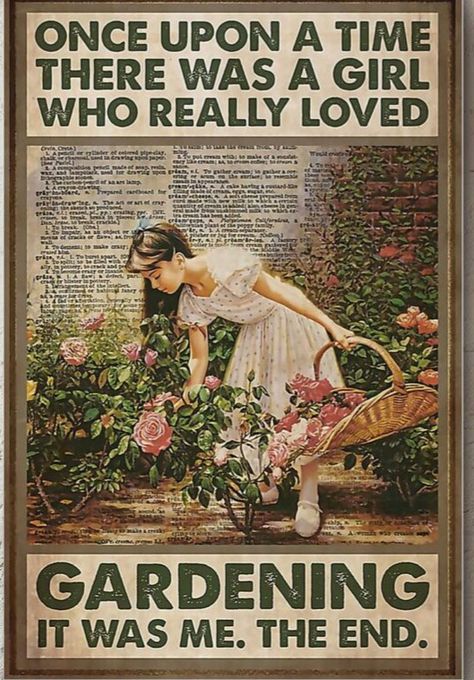 Garden Quotes Signs, Gardening Quotes, Collage Mural, Picking Flowers, Image Chat, Garden Quotes, Garden Girls, Vintage Poster Art, Gorgeous Gardens