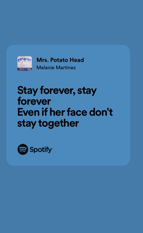 photo made by me #melaniemartinez #lyrics #song #mel #martinez #crybaby #mrspotatohead Mrs Potato Head Lyrics, Mrs Potato Head Melanie Martinez, Relatable Song Lyrics, Melanie Martinez Lyrics, Mrs Potato Head, Relatable Lyrics, Best Music Artists, Mr Potato Head, Lyrics Song