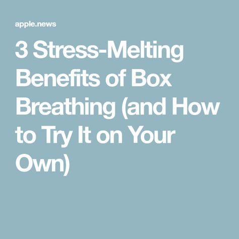 3 Stress-Melting Benefits of Box Breathing (and How to Try It on Your Own) Square Breathing, Box Breathing, Be More Mindful, Diaphragmatic Breathing, Racing Thoughts, Focus Your Mind, Parasympathetic Nervous System, Small Group Activities, Breathing Techniques