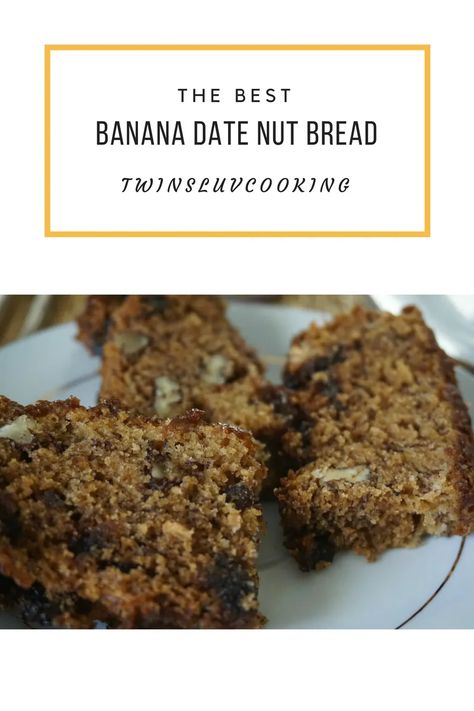 Banana Date Nut Bread, Date Nut Loaf, Date Bread, Date Nut Bread, Nut Loaf, Banana Buttermilk, Banana Nut Bread, Nut Bread, Banana Nut