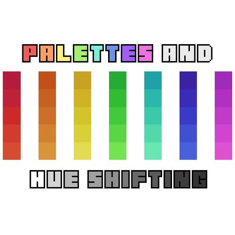 Tutorial: Palettes and Hue Shifting Minecraft Blog Hue Shifting, Pixel Art Tutorial, Art How, Simple Things, Color Theory, Color Inspiration, Art Tutorials, Pixel Art, Bar Chart