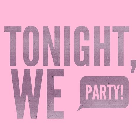 Party tonight Zyia Activewear, Social Media Party, Tupperware Party, Country Scents Candles, Younique Party, Paparazzi Jewelry Images, Pure Romance Consultant, Facebook Engagement Posts, Mary Kay Party