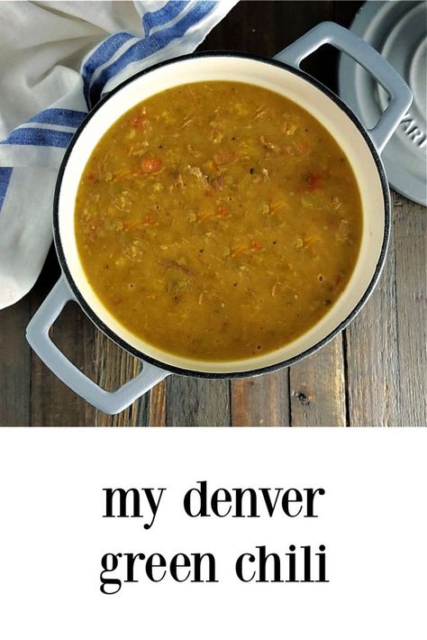 Colorado Green Chili Recipes, Green Chili Burritos, Chili Burritos, Denver Green Chili, Colorado Green Chili, Green Chili Soup, Green Chili Stew, Chili Stew, Green Chili Pork