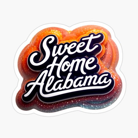 Get my art printed on awesome products. Support me at Redbubble #RBandME: https://www.redbubble.com/i/sticker/Sweet-Home-Alabama-USA-America-Quote-by-TheArtOfPat/164358797.JCQM3?asc=u America Quotes, Unique Shirts Design, Sweet Home Alabama, Unique Shirt, Quote Stickers, Heartfelt Quotes, Alabama, Shirt Design, Vinyl Decal Stickers