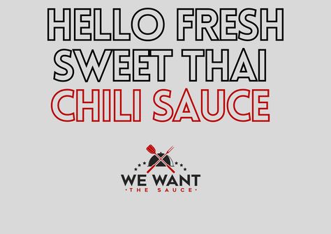 Hello Fresh Sauce Recipes, Thai Chili Sauce Recipe, Thai Sweet Chili Sauce Recipe, Sweet Thai Chili Sauce, Chili Turkey, Sweet Thai Chili, Thai Chili Paste, College Recipes, Turkey Lettuce Wraps