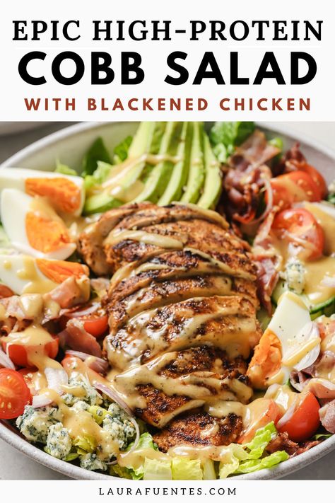 This epic high-protein Cobb Salad with mouthwatering blackened chicken will up the game of your regular salad rotation! High Protein Summer Salads, Chicken Cobb Salad Recipe, High Protein Chicken Salad, Cobb Salad Dressing, Cobb Salad Ingredients, Protein Salad Recipes, Chicken Cobb Salad, High Protein Salads, Cobb Salad Recipe