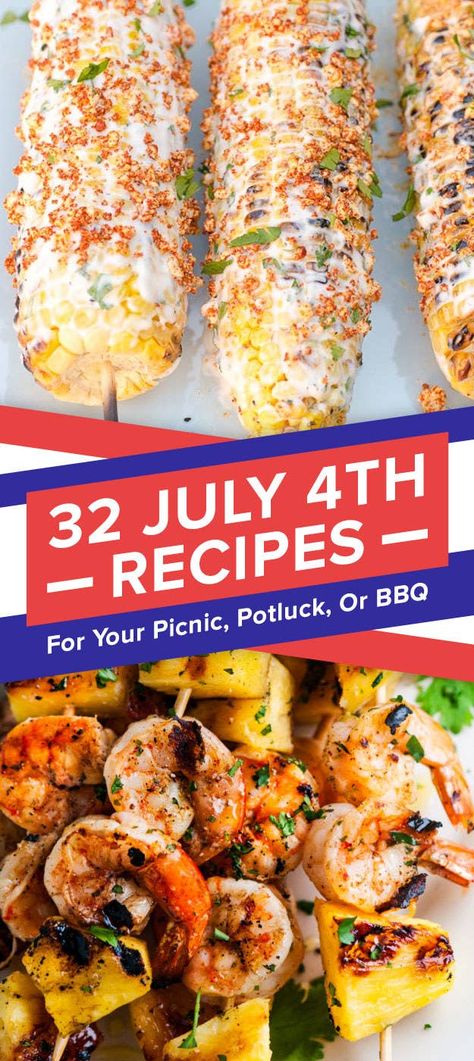 4th Of July Recipe Ideas, Bbq Picnic Food, July 4th Recipes, Family Picnic Foods, Fourth Of July Picnic, Tortilla Recipes, 4th July Food, Picnic Potluck, Summer Picnic Food