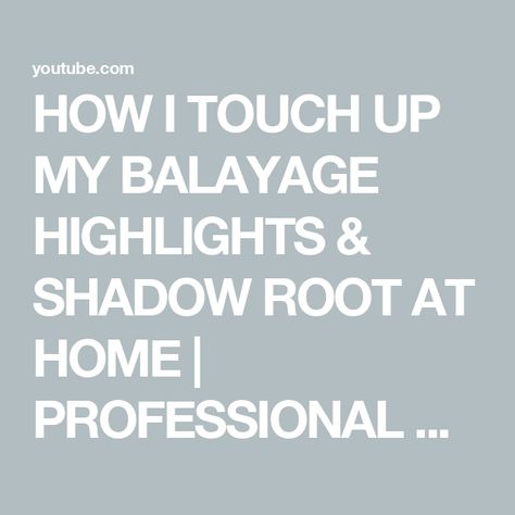 HOW I TOUCH UP MY BALAYAGE HIGHLIGHTS & SHADOW ROOT AT HOME | PROFESSIONAL HAIRDRESSER TUTORIAL Shadow Root At Home, Highlights Shadow Root, Shadow Root Blonde, Shadow Root, Root Touch Up, Beige Blonde, Balayage Highlights, Blonde Color, Touch Up