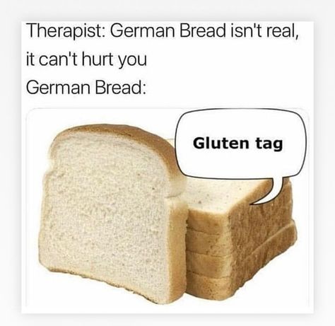 German Bread, Funny Posts, Dankest Memes, Puns, Dumb And Dumber, Really Funny, Funny Jokes, It Hurts, Funny Pictures