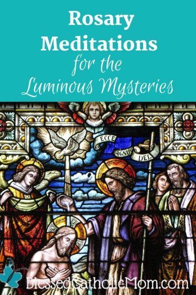 Rosary meditations for the Luminous Mysteries to help you focus as you pray the Rosary: reflections for yourself, spouse, children, priest, the Church, the world. #LuminousMysteries #Rosary #CatholicPrayers #RosaryMeditations #RosaryReflections Luminous Mysteries, Rosary Meditations, Transfiguration Of Jesus, Rosary Mysteries, Rosary Prayers Catholic, Catholic Marriage, Mysteries Of The Rosary, Assumption Of Mary, Pray The Rosary